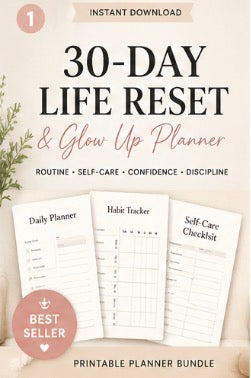 30-Day Life Reset Planner | Glow Up Journal | Habit Tracker | Self-Care & Productivity Printable PDF