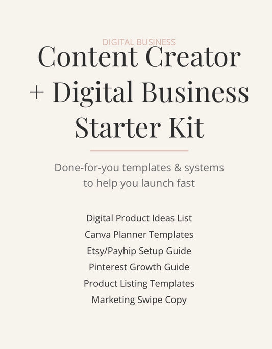 Content Creator + Digital Business Starter Kit Done-for-you templates