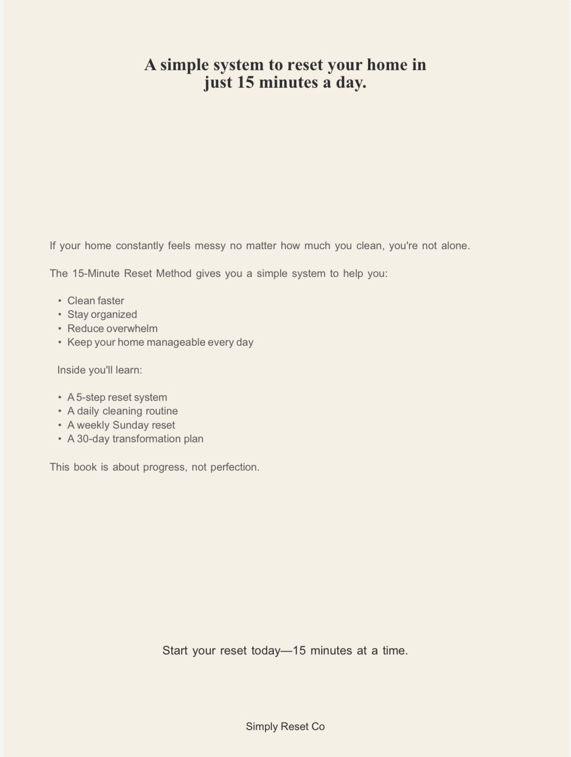 The 15-Minute Reset Method: A Simple Home Cleaning & Organization System for Busy Moms | 30-Day Declutter, Cleaning Routine & Stress-Free House Reset Guide